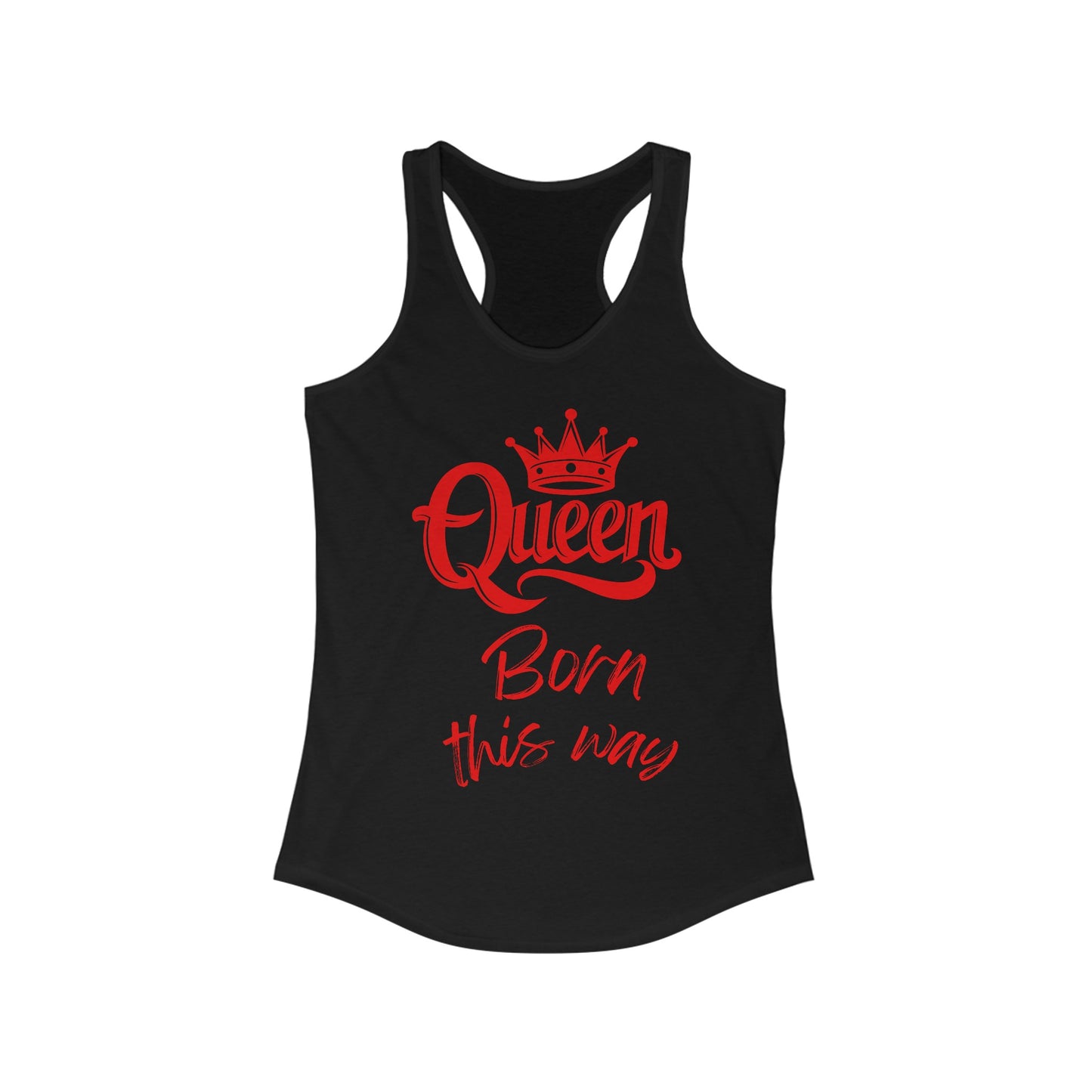 Queen, Born This Way, v3, Women's Ideal Racerback Tank Top
