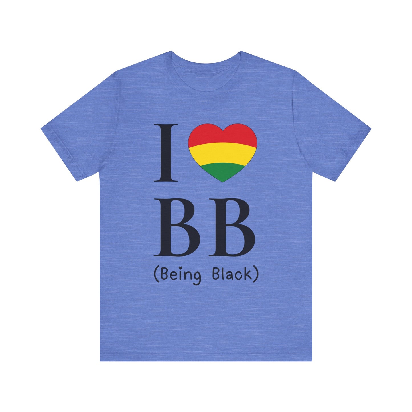 I Heart Being Black, black text, T-Shirt