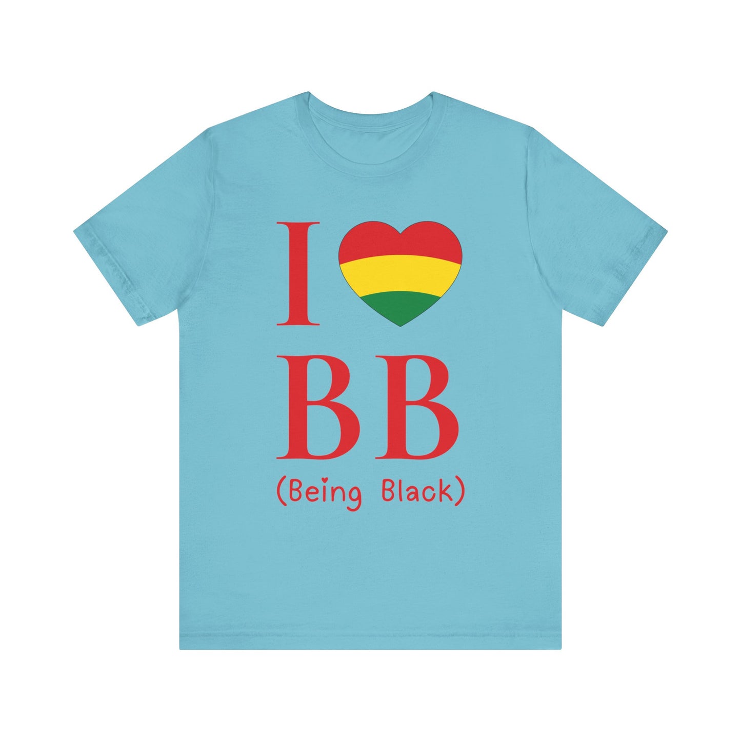 I Heart Being Black, red text, T-Shirt