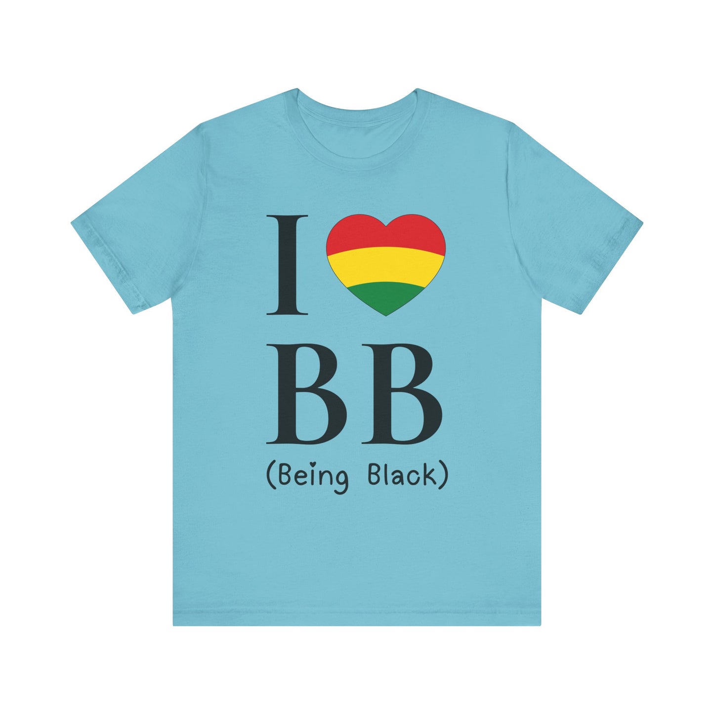 I Heart Being Black, black text, T-Shirt