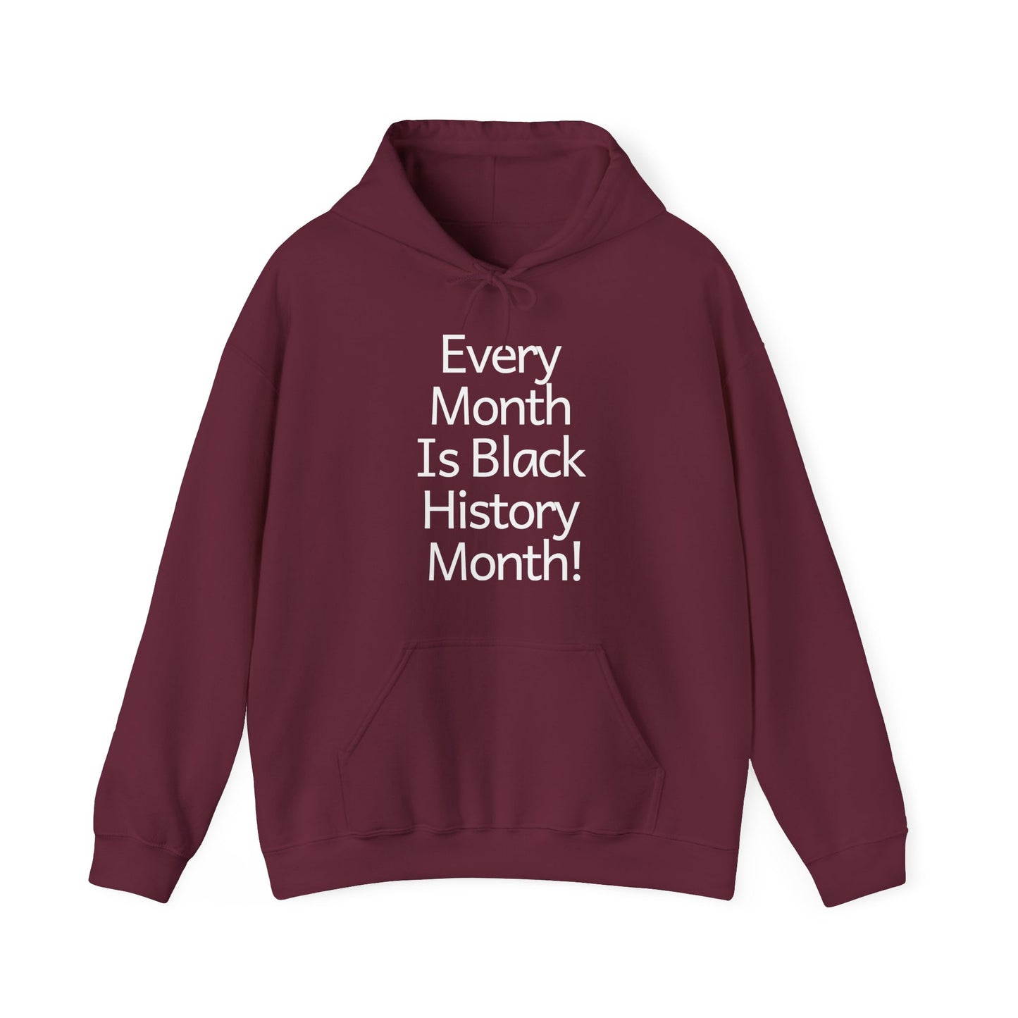 Every Month Is Black History, v2, Hoodie