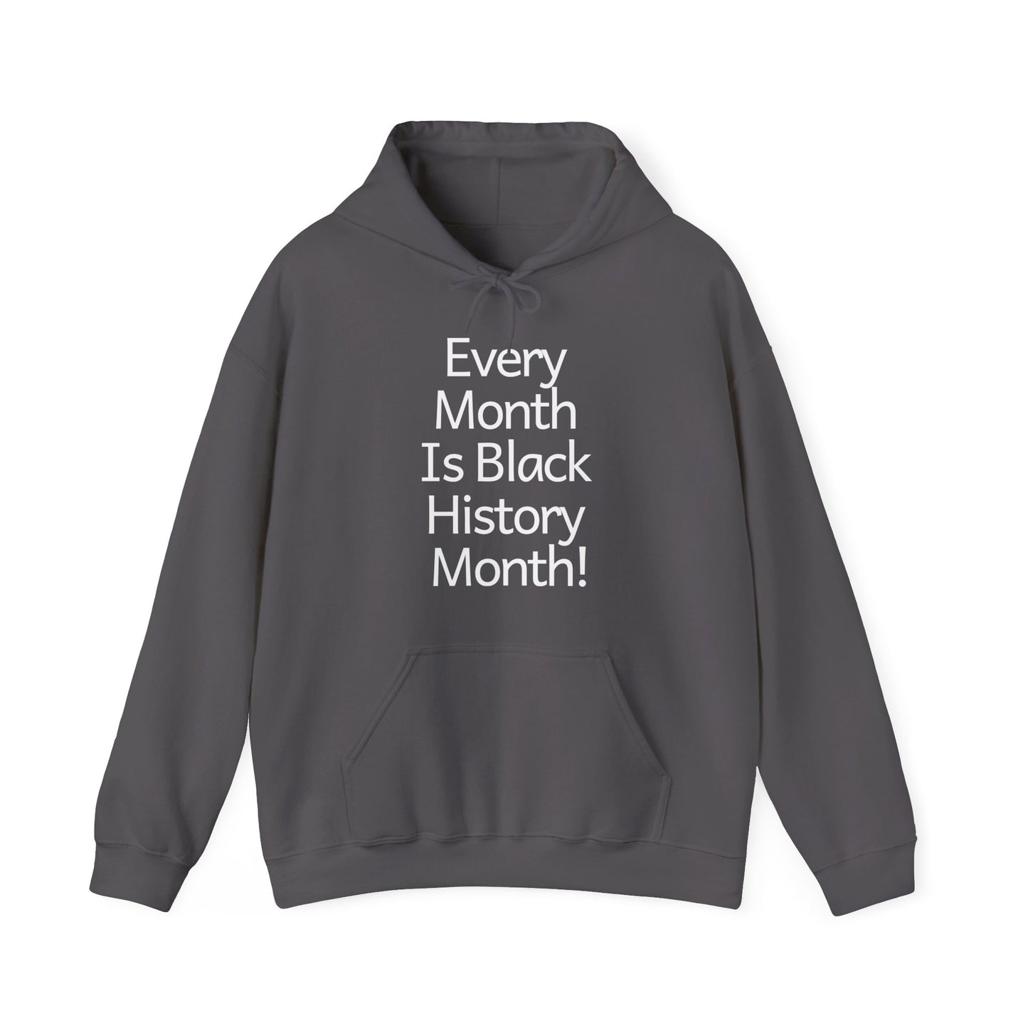 Every Month Is Black History, v2, Hoodie