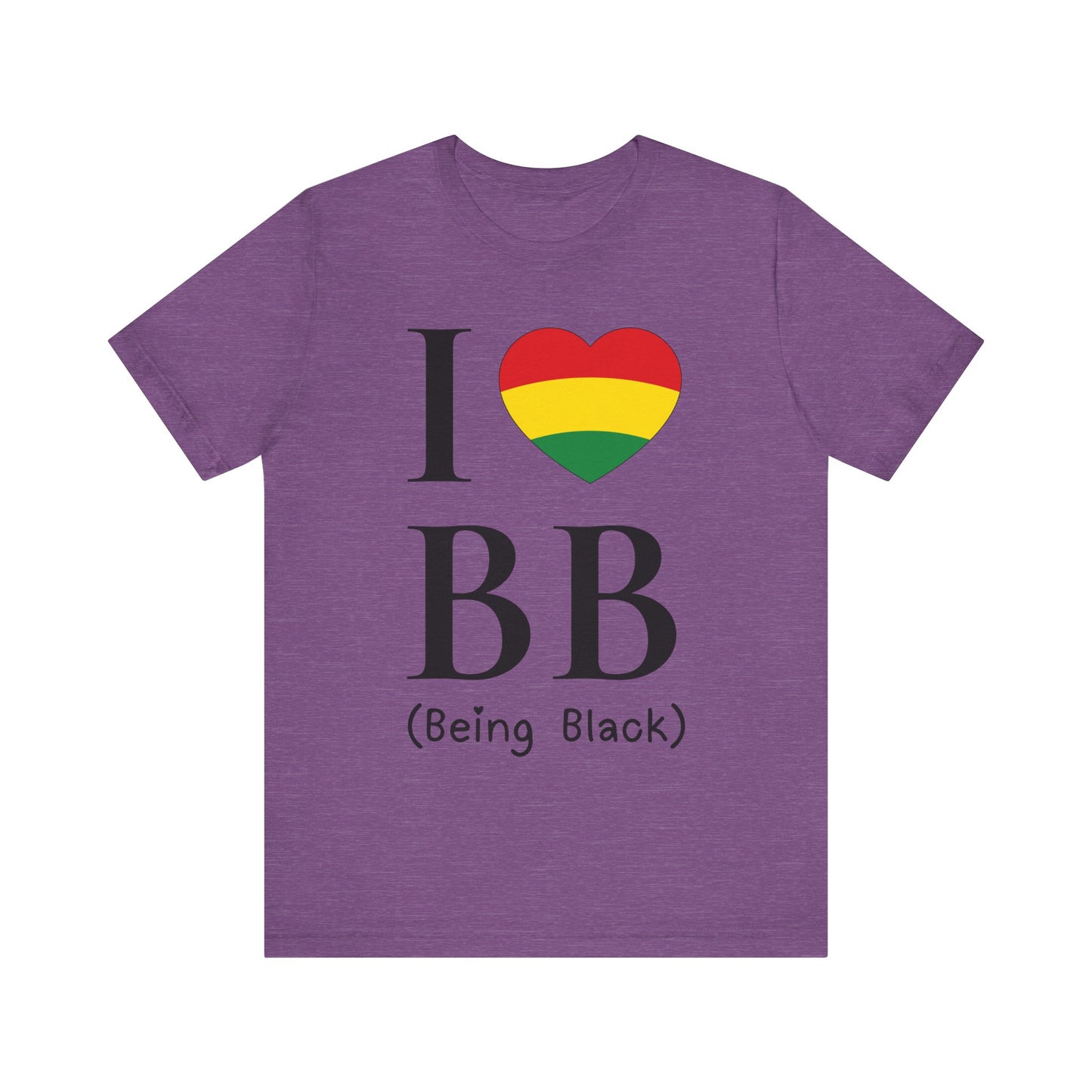 I Heart Being Black, black text, T-Shirt