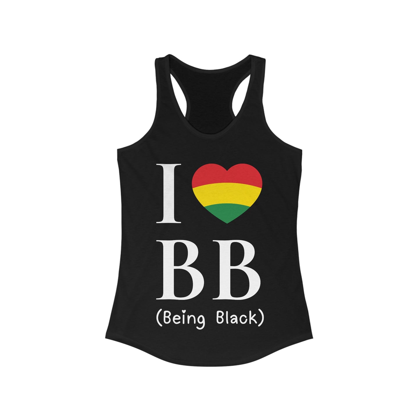 I Heart Being Black, white text, Women's Ideal Racerback Tank