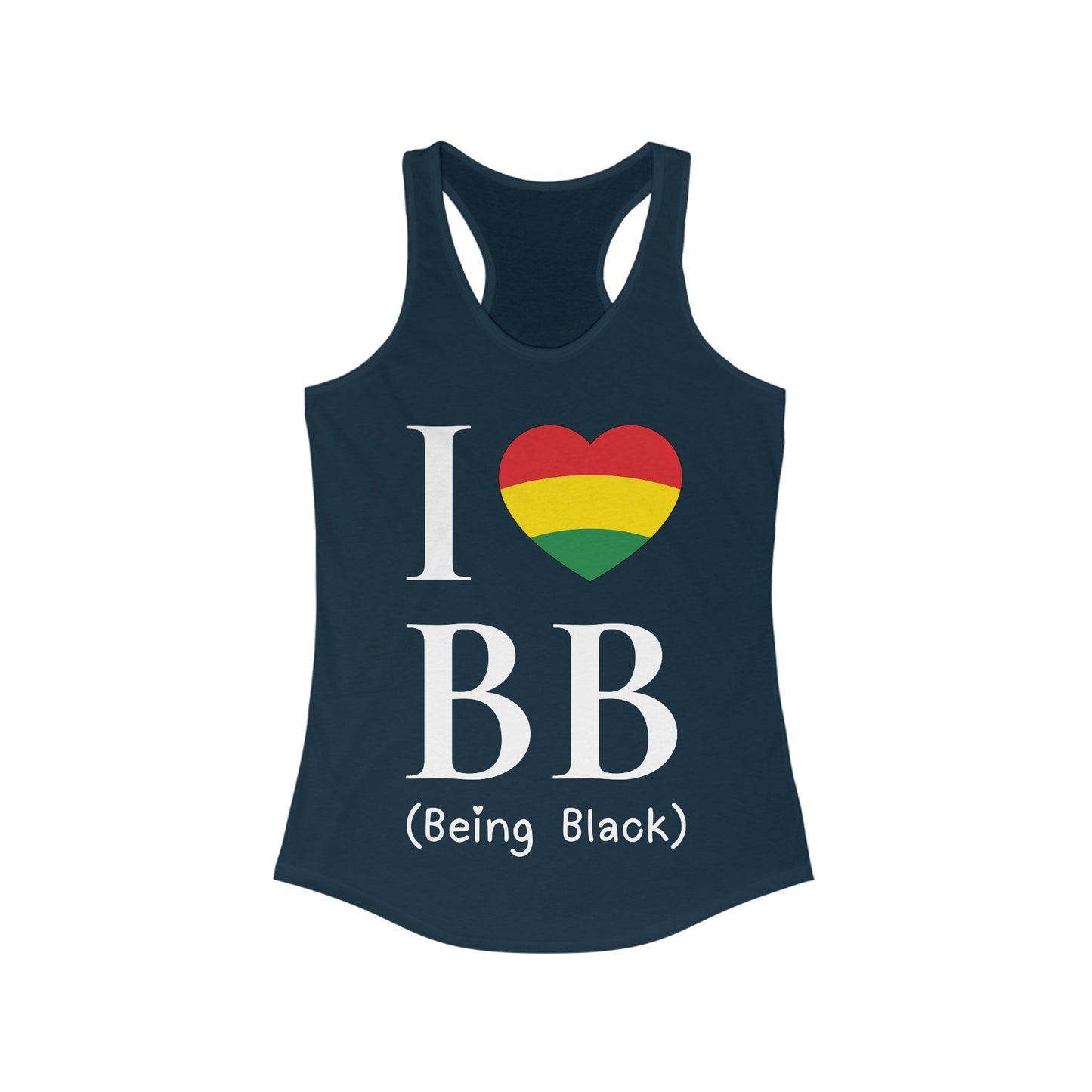 I Heart Being Black, white text, Women's Ideal Racerback Tank