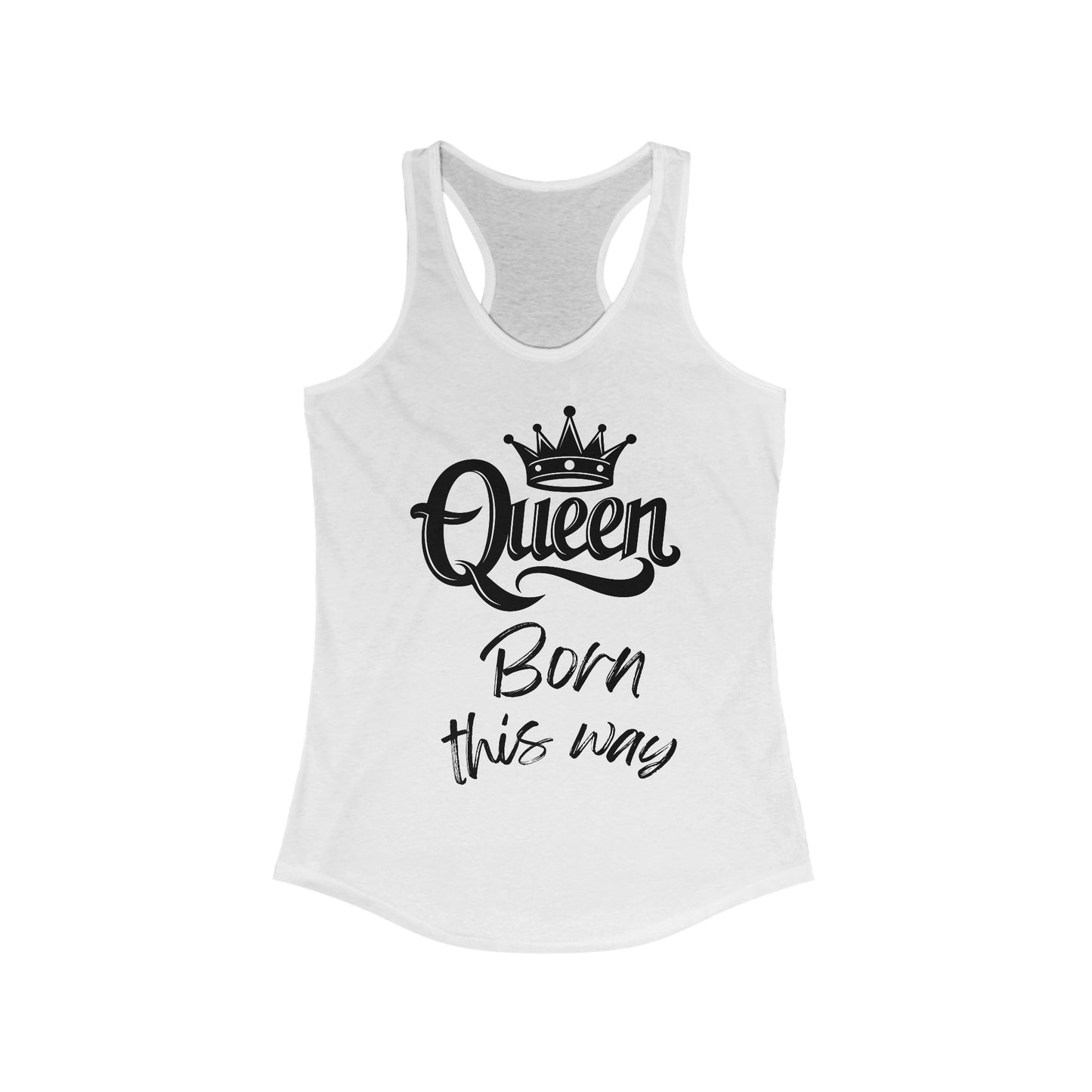 Queen, Born This Way, v4, Women's Ideal Racerback Tank Top