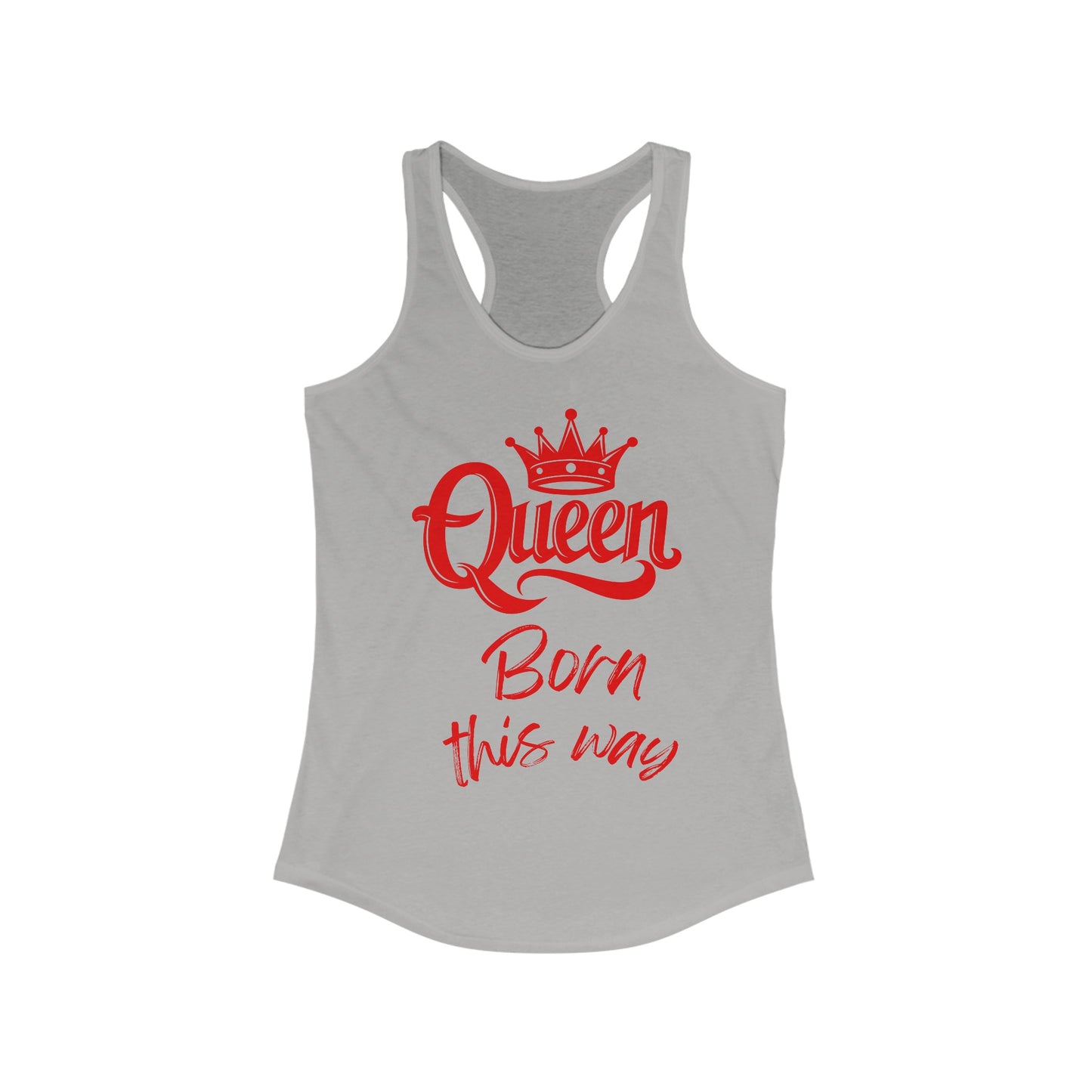 Queen, Born This Way, v3, Women's Ideal Racerback Tank Top