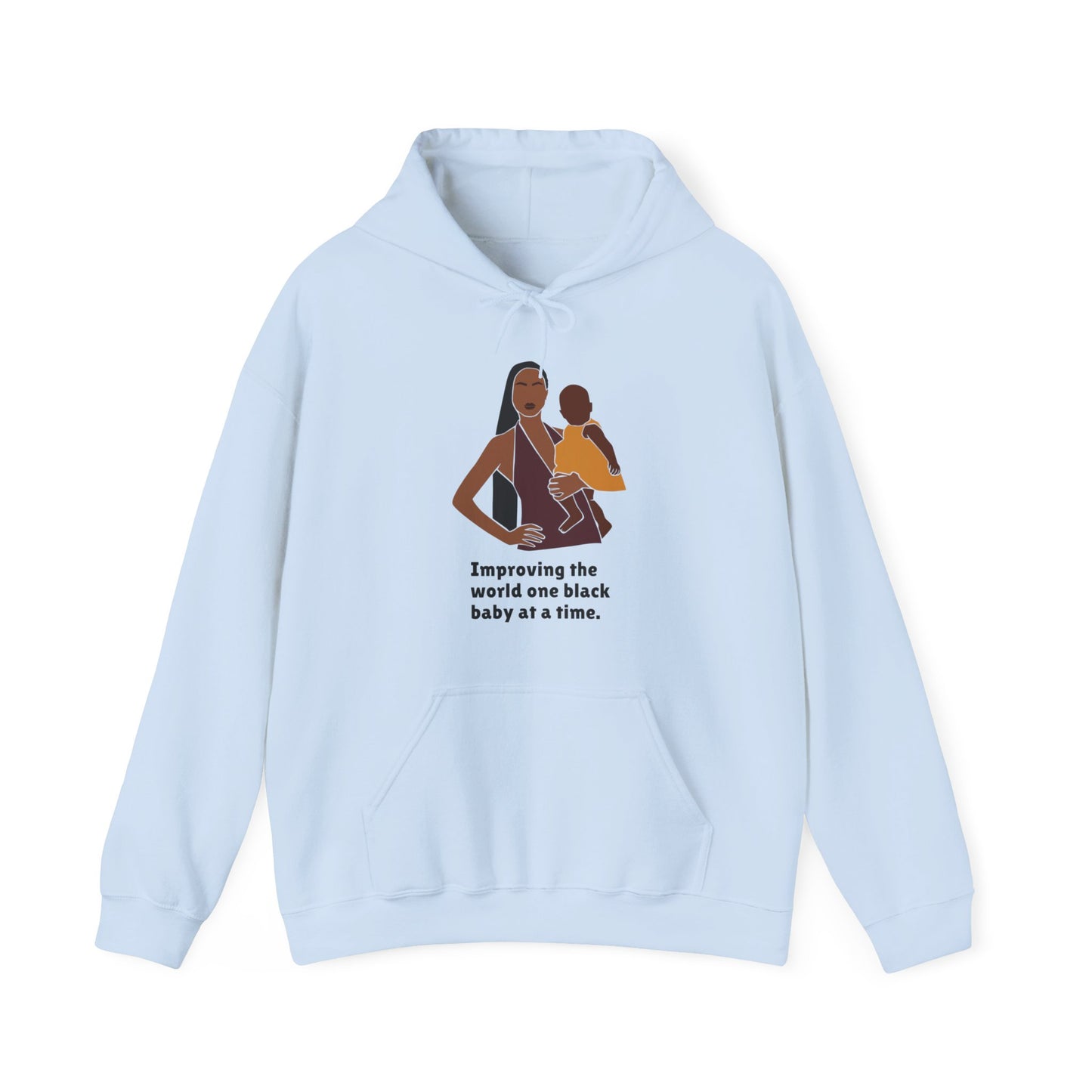Improving The World One Black Baby At A Time v2, Hoodie