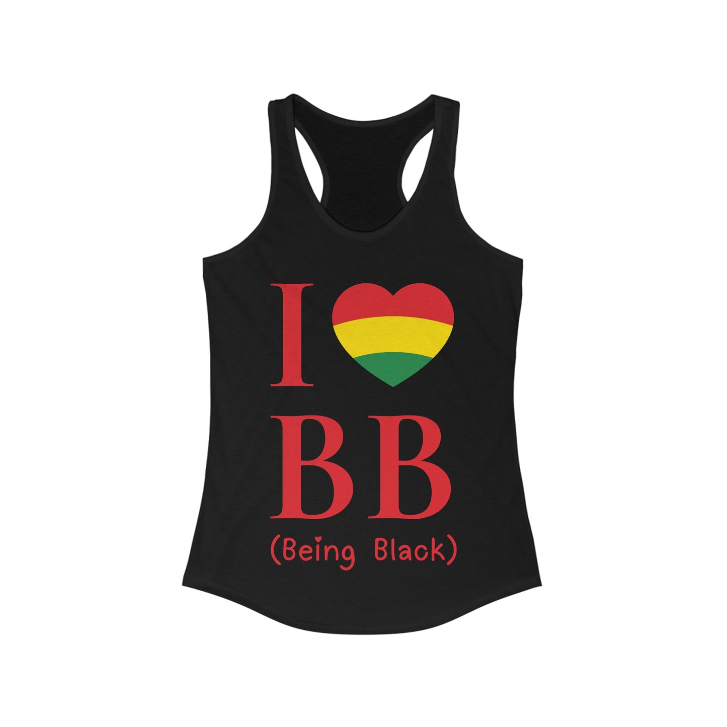 I Heart Being Black, red text, Women's Ideal Racerback Tank
