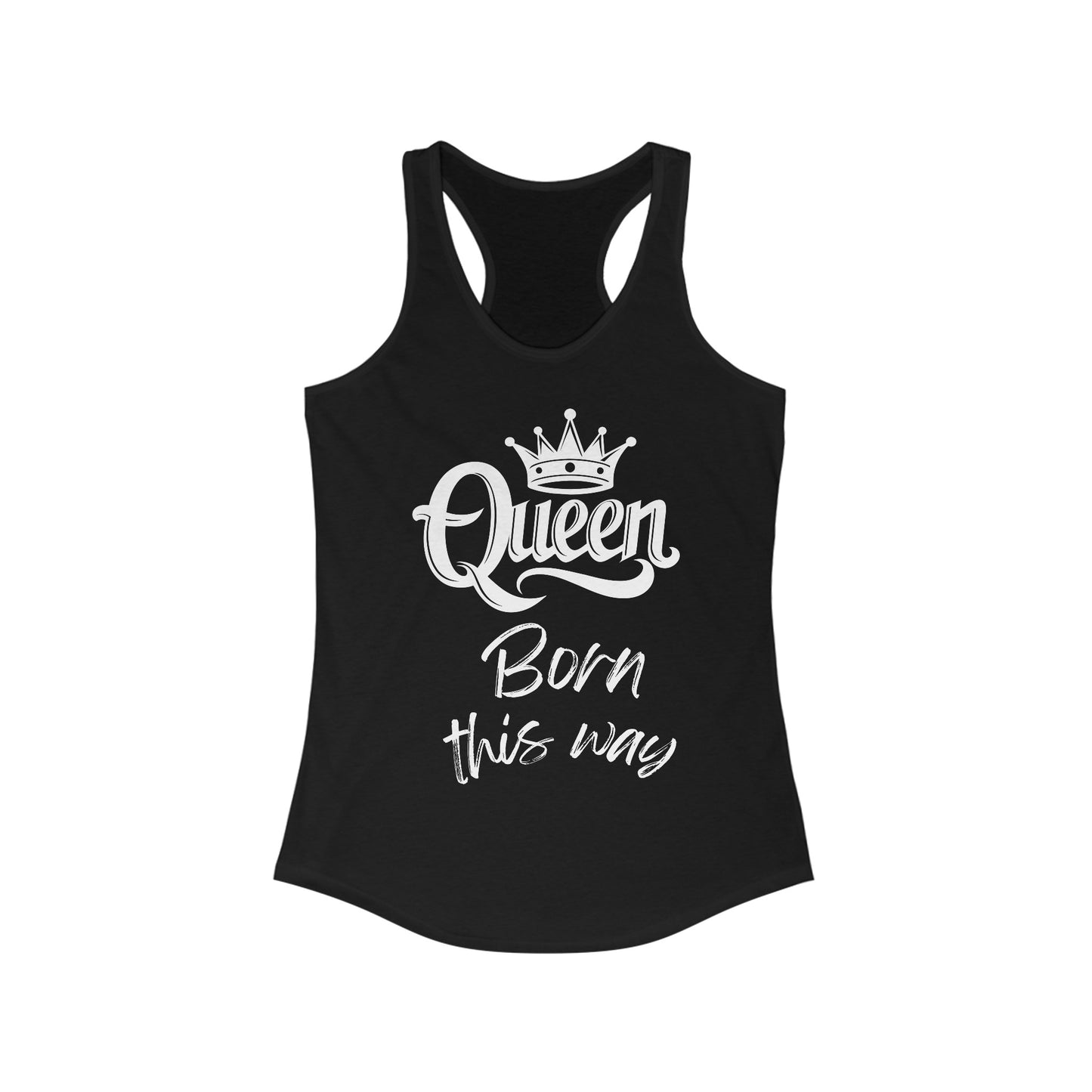 Queen, Born This Way, v2, Women's Ideal Racerback Tank Top