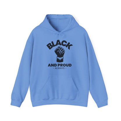 Black and Proud Always, Hoodie