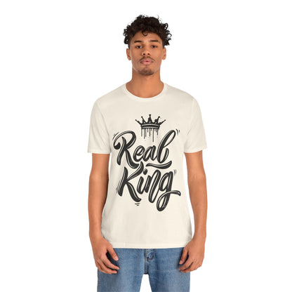 Real King, black text, T-Shirt