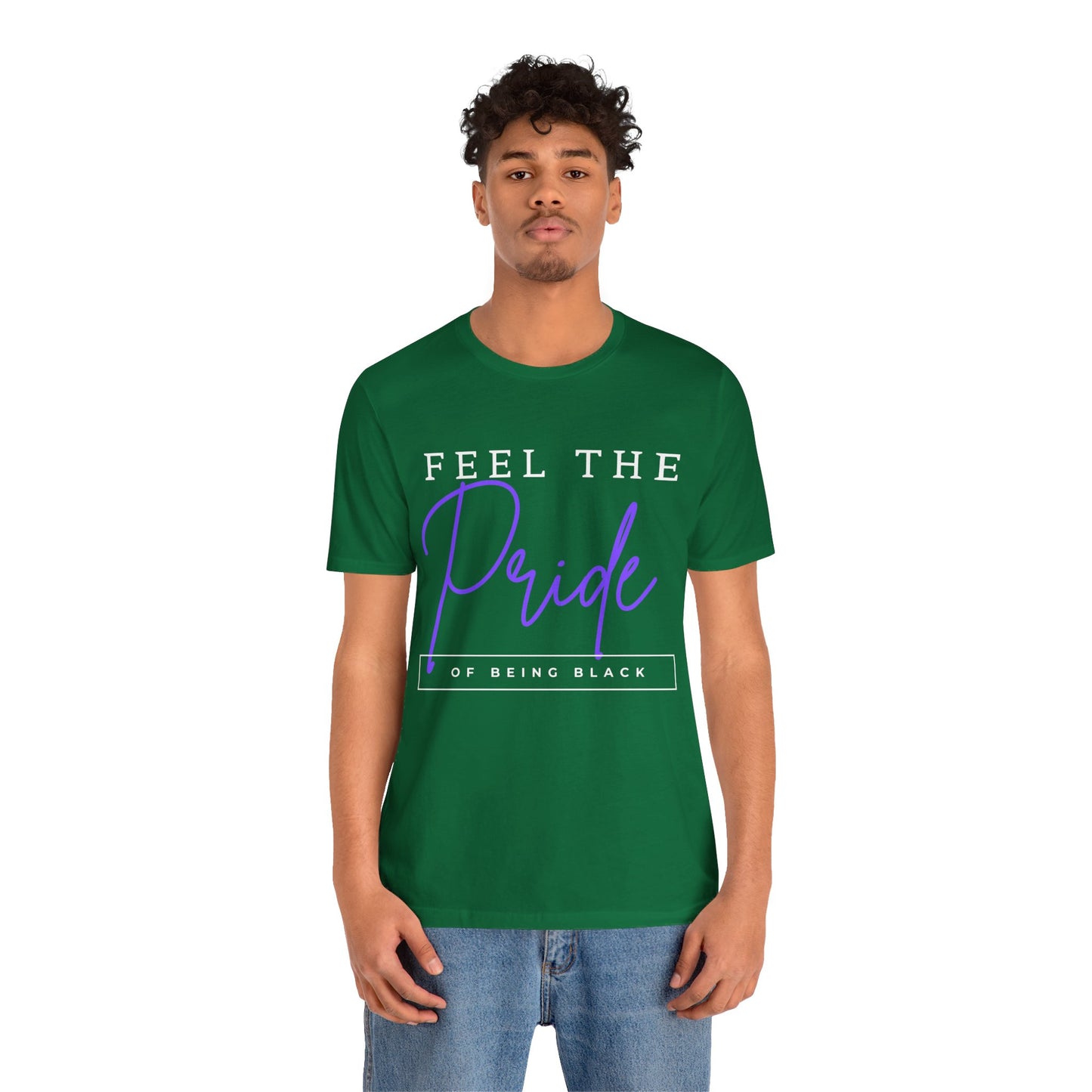 Feel The Pride of Being Black, v2, T-Shirt