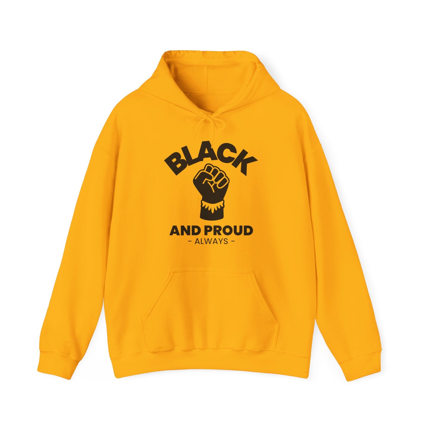 Black and Proud Always, Hoodie