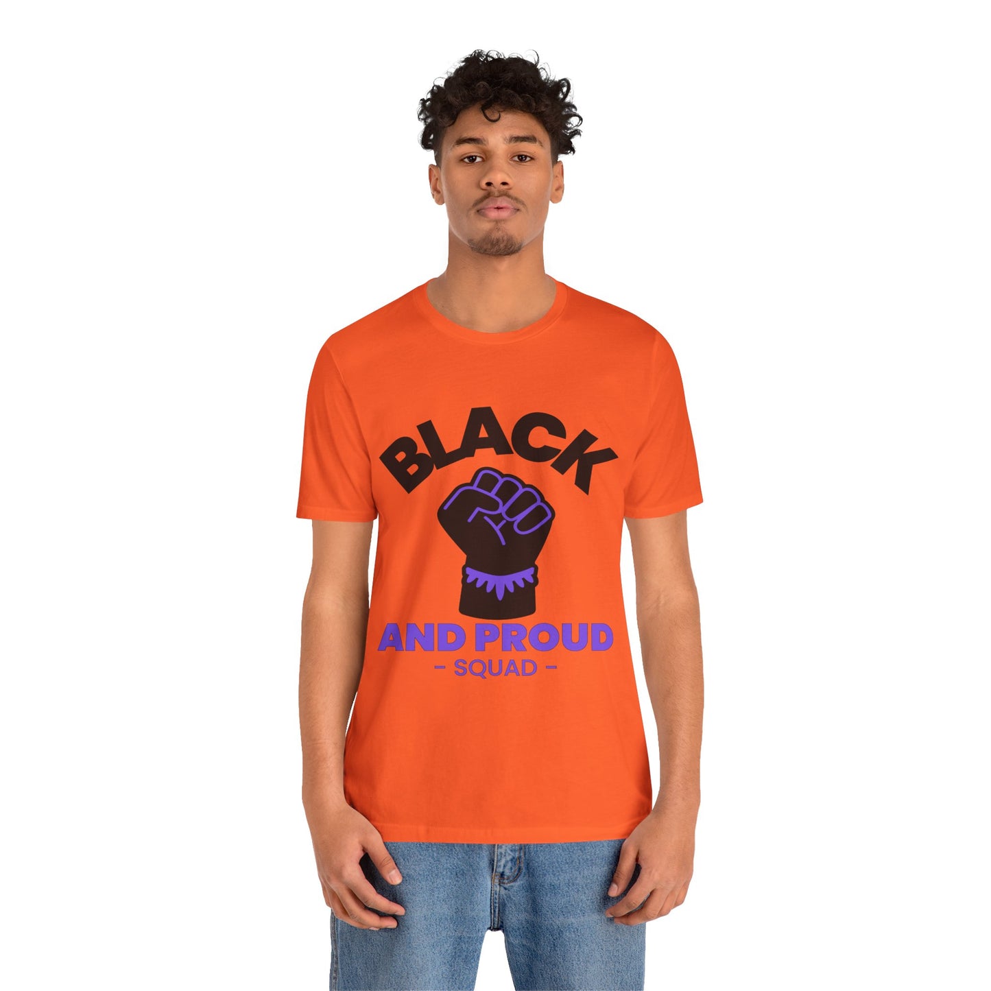 Black and Proud Squad Unisex T-Shirt