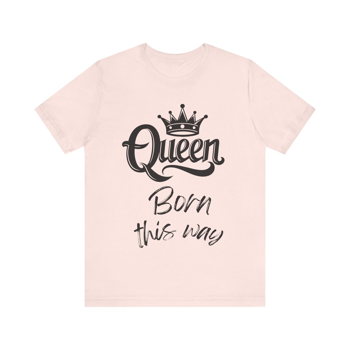 Queen-Born This Way, v4, T-Shirt