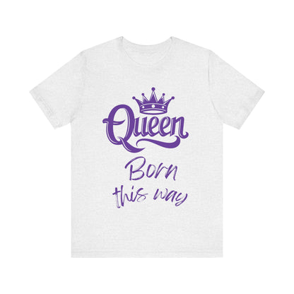 Queen-Born This Way, v5, T-Shirt