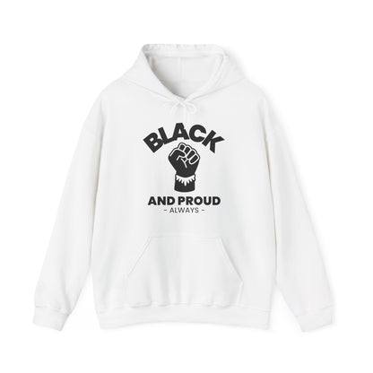 Black and Proud Always, Hoodie