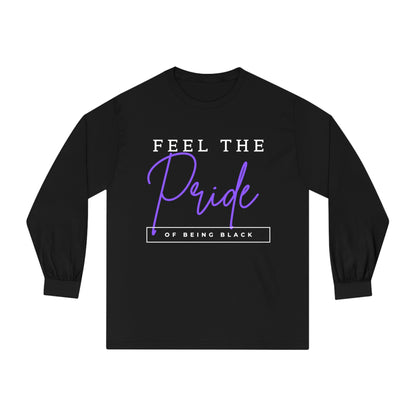 Feel The Pride of Being Black, white text, Long Sleeve T-Shirt