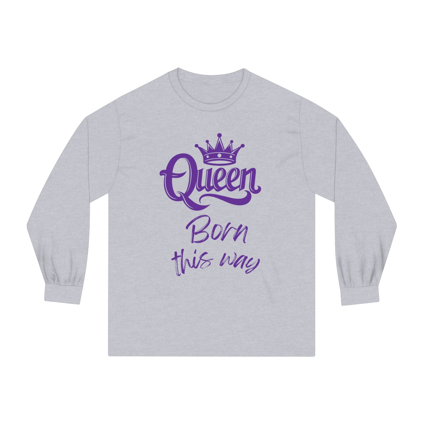 Queen, Born This Way, purple text, Long Sleeve T-Shirt