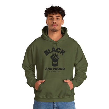 Black and Proud, Always, Hoodie