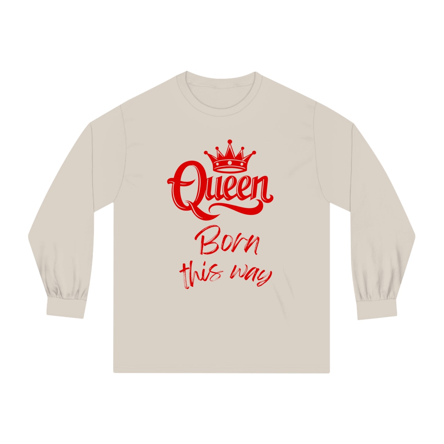 Queen, Born This Way, red text, Long Sleeve T-Shirt