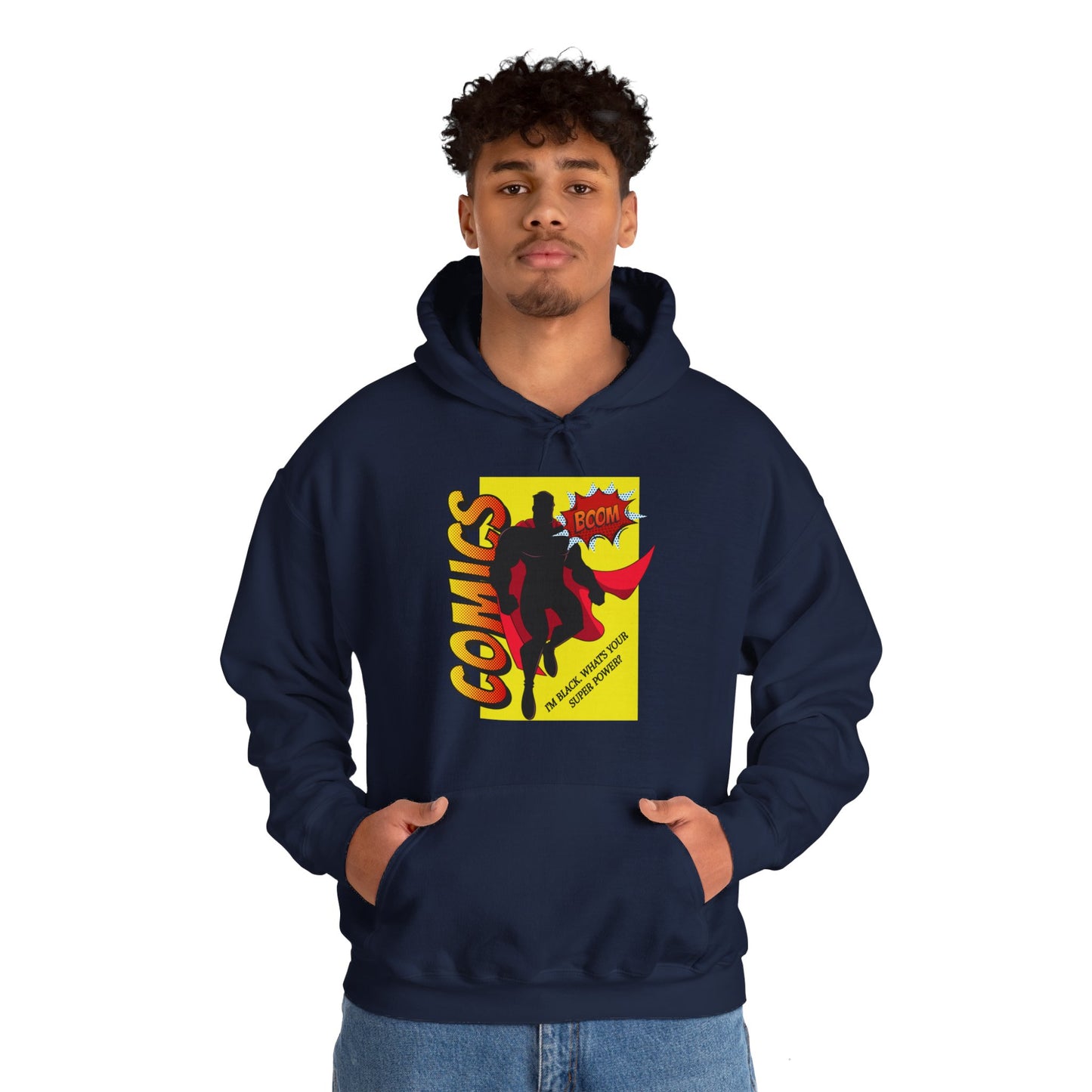 I'm Black, What's Your Superpower, Hoodie