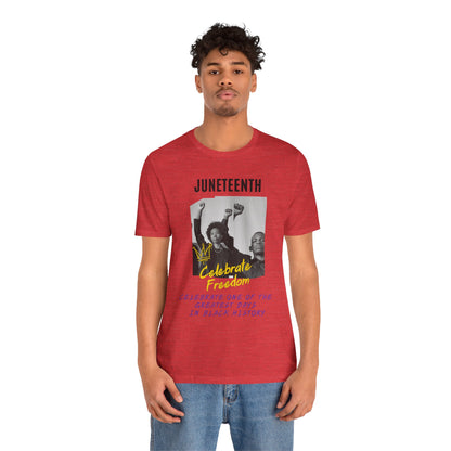 Juneteenth, Celebrate Freedom, v3, T-Shirt