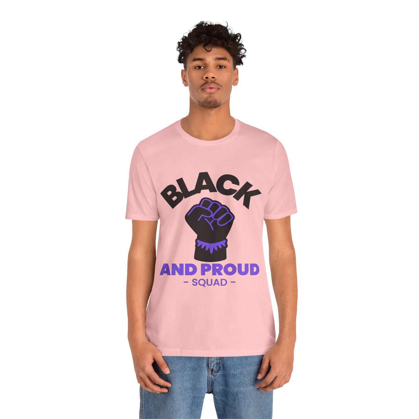 Black and Proud Squad Unisex T-Shirt