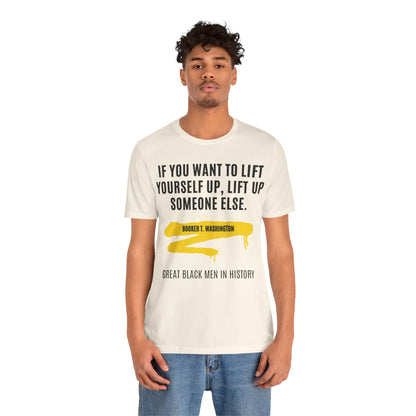 Booker T. Washington quote, T-Shirt