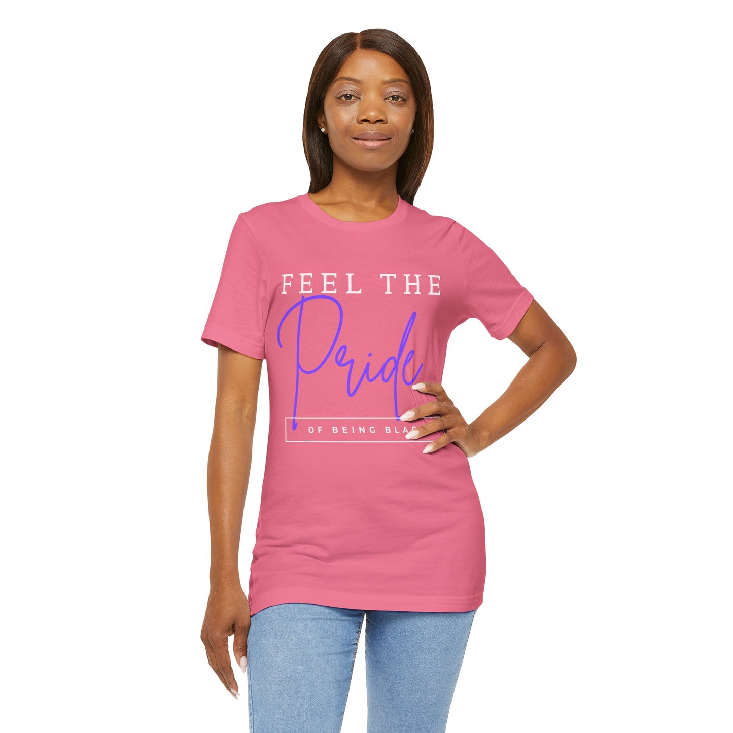 Feel The Pride of Being Black, v2, T-Shirt