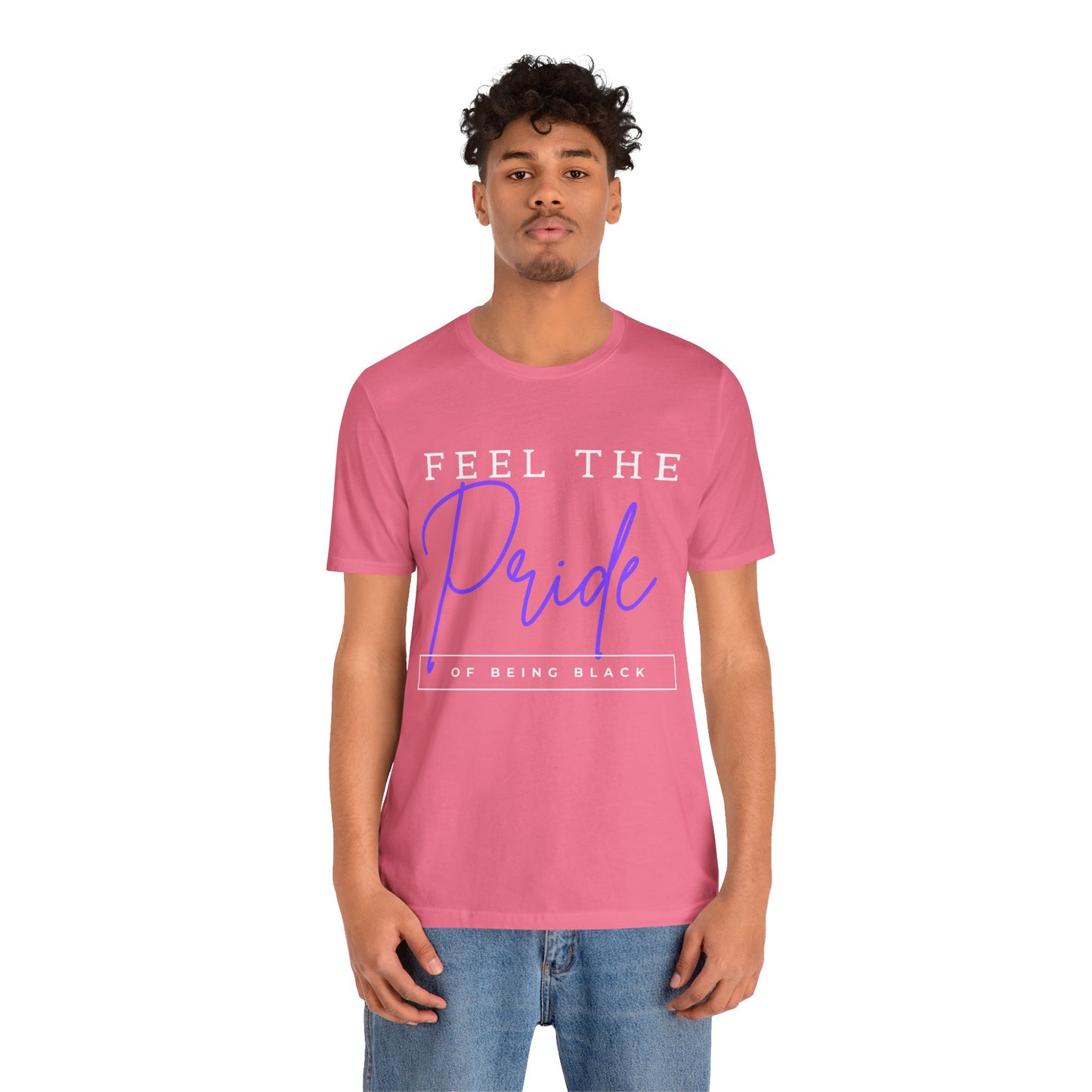 Feel The Pride of Being Black, v2, T-Shirt