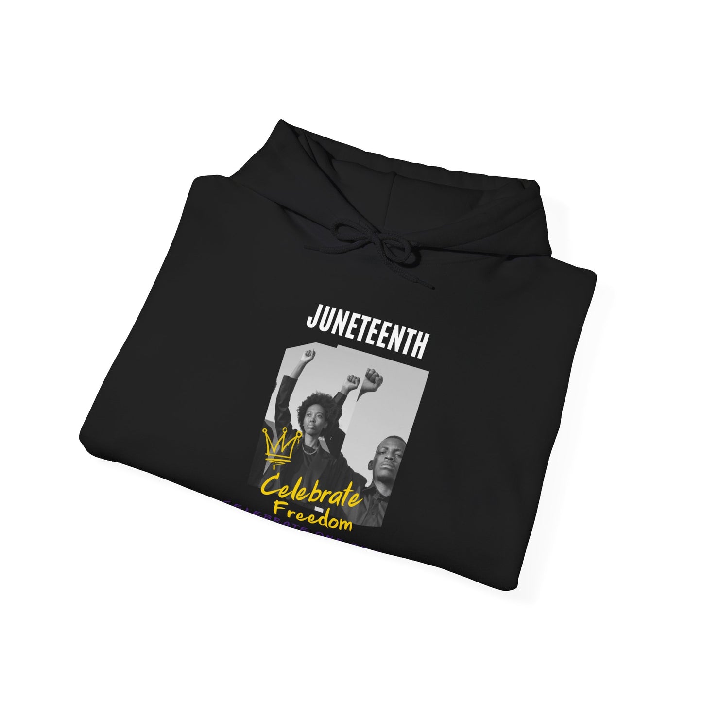 Juneteenth, Celebrate Freedom, white text, Hoodie