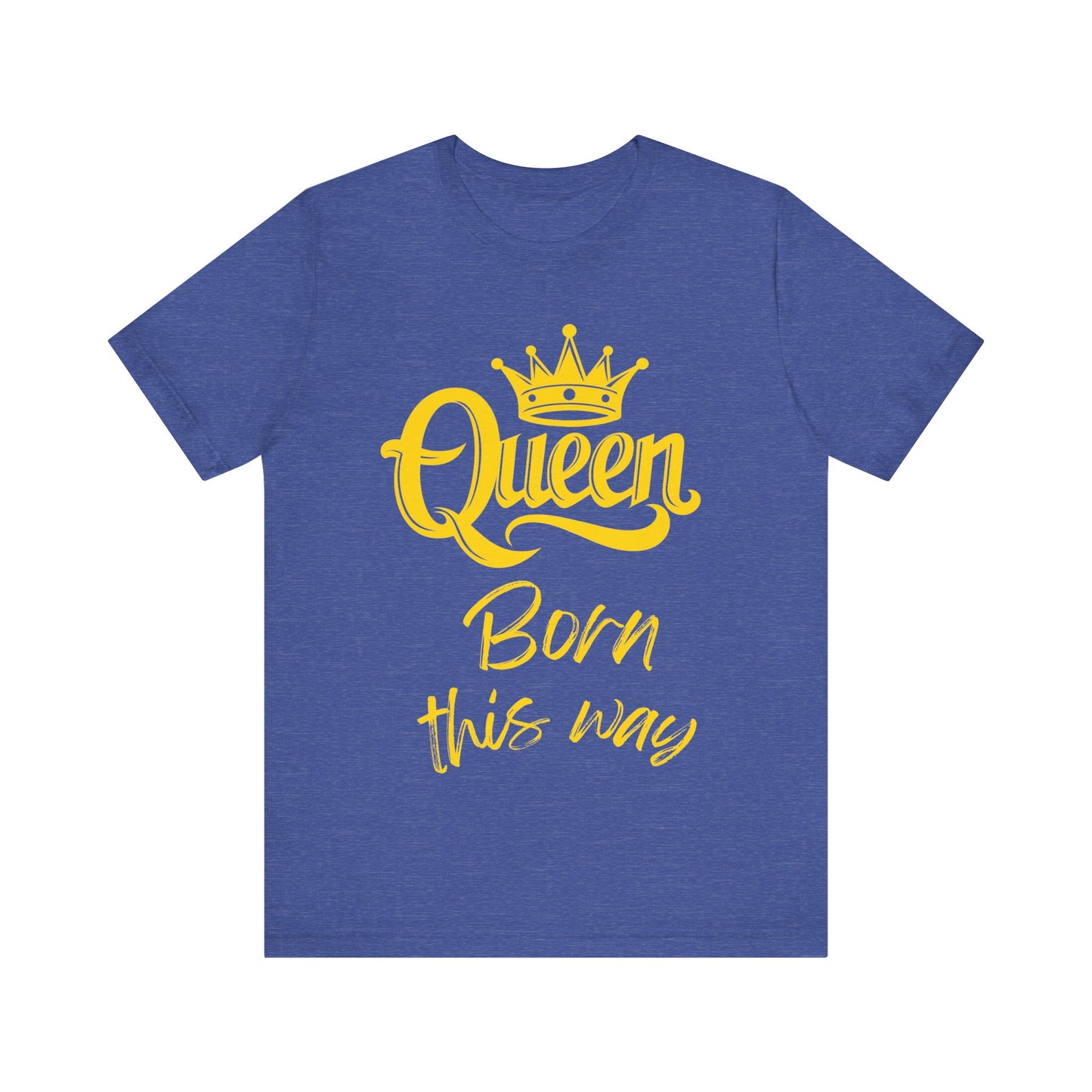 Queen-Born This Way, T-Shirt