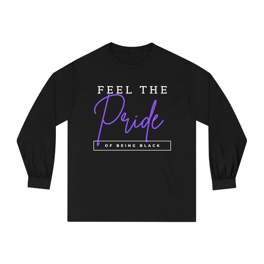 Feel The Pride of Being Black, white text, Long Sleeve T-Shirt