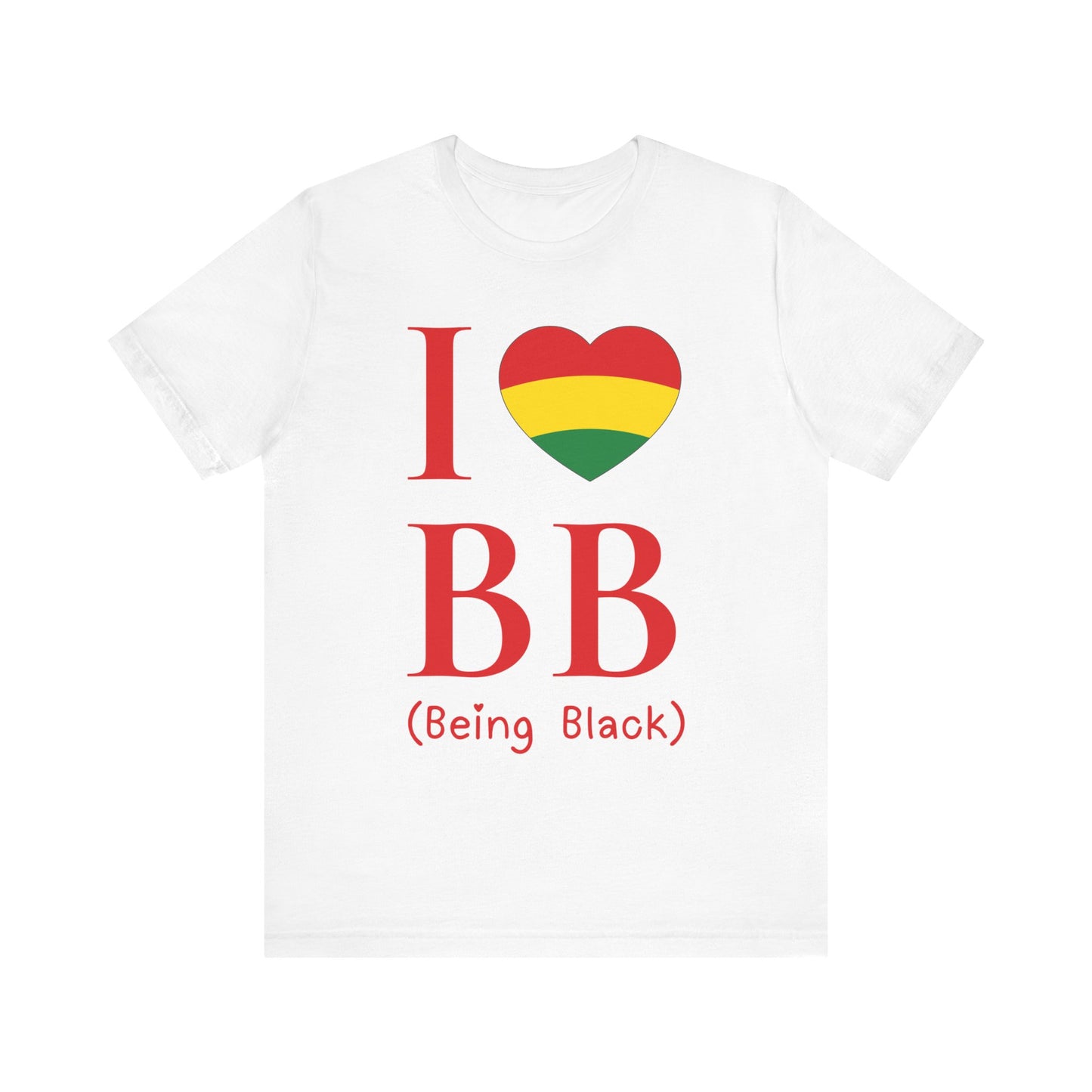 I Heart Being Black, red text, T-Shirt