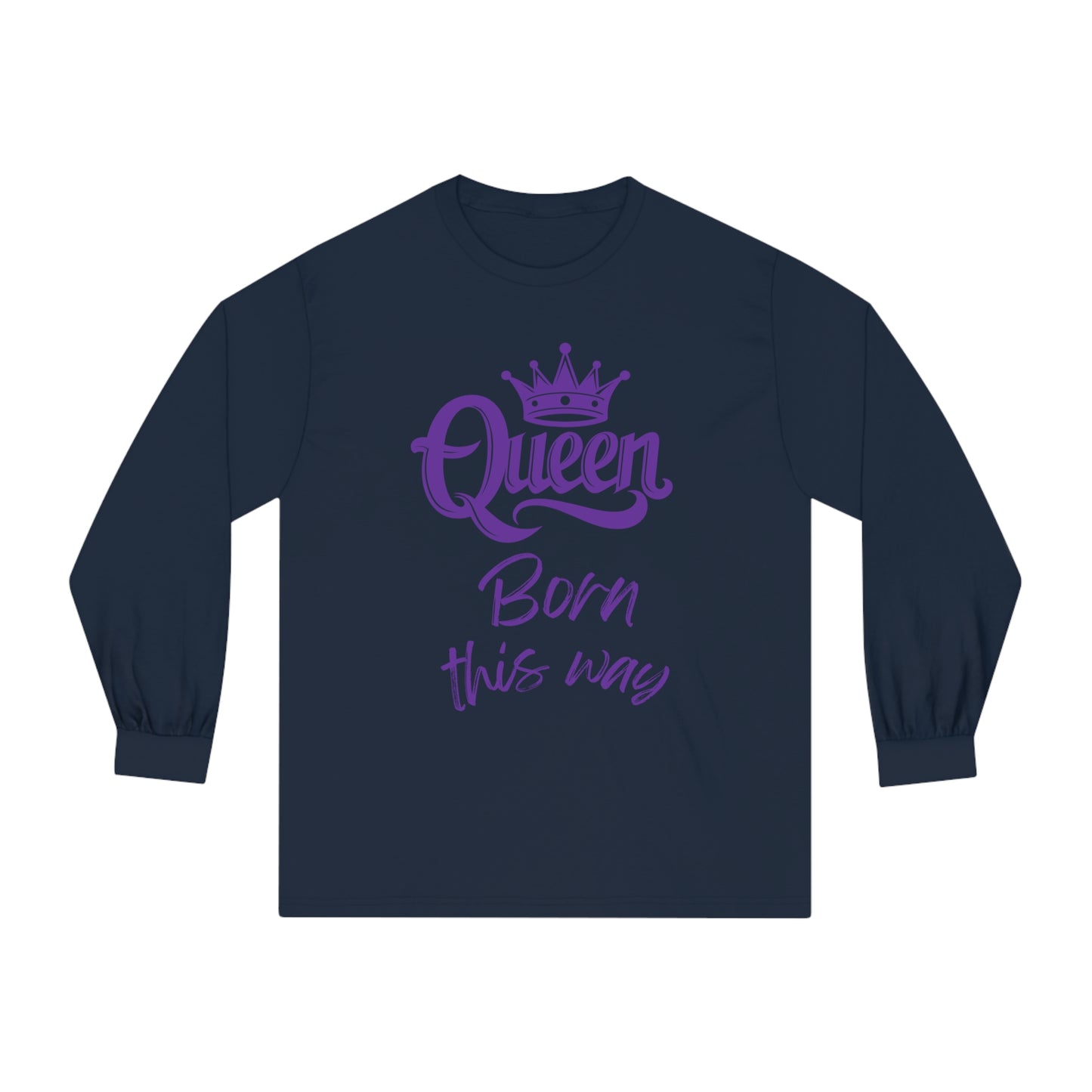 Queen, Born This Way, purple text, Long Sleeve T-Shirt