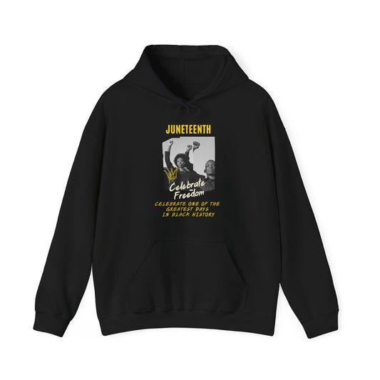 Juneteenth, Celebrate Freedom, Hoodie