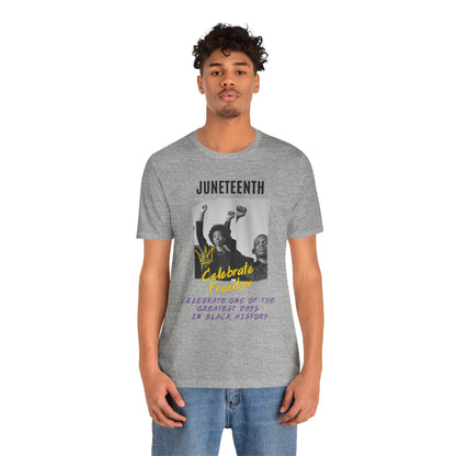 Juneteenth, Celebrate Freedom, v3, T-Shirt