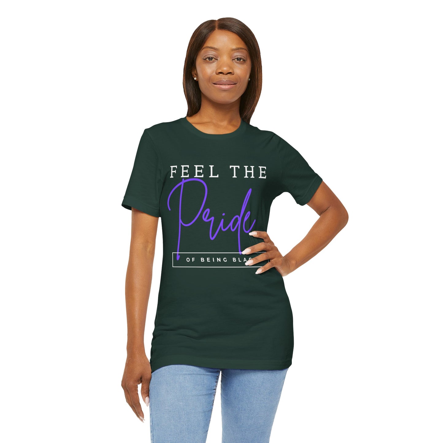 Feel The Pride of Being Black, v2, T-Shirt