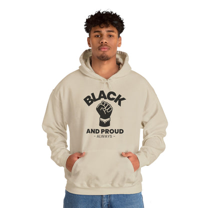 Black and Proud, Always, Hoodie