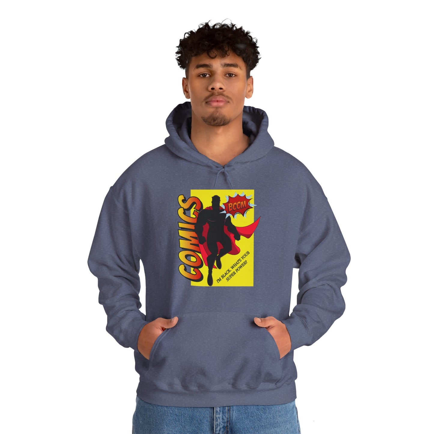 I'm Black, What's Your Superpower, Hoodie