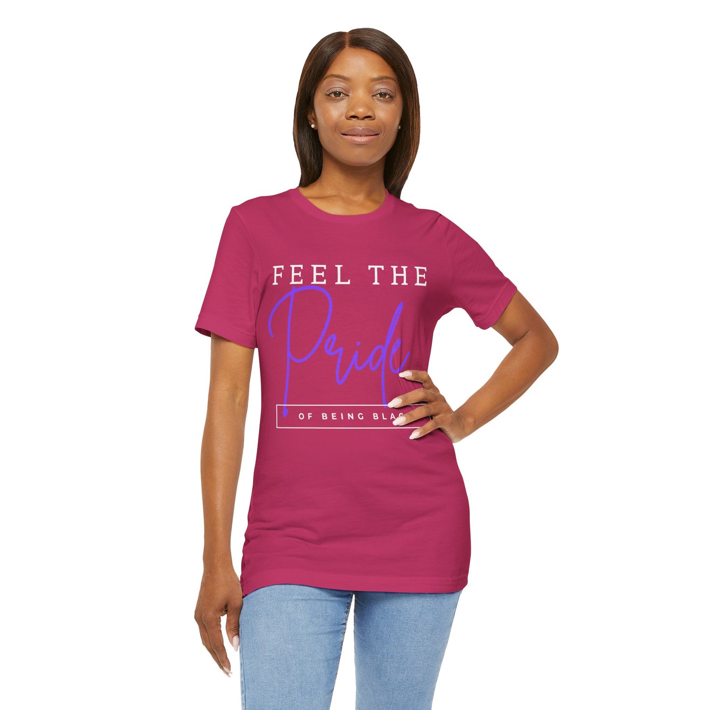 Feel The Pride of Being Black, v2, T-Shirt