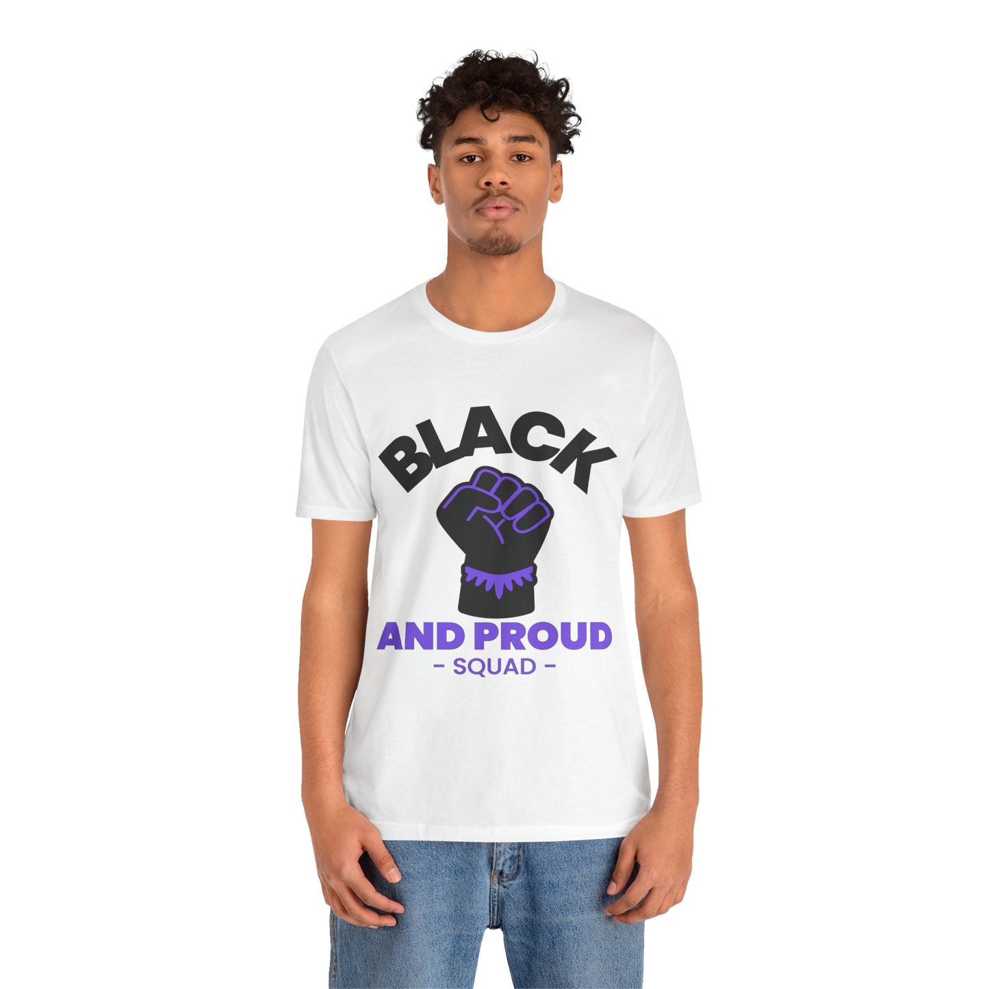 Black and Proud Squad Unisex T-Shirt