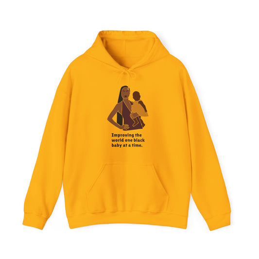 Improving The World One Black Baby At A Time v2, Hoodie