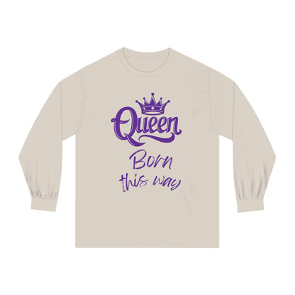 Queen, Born This Way, purple text, Long Sleeve T-Shirt