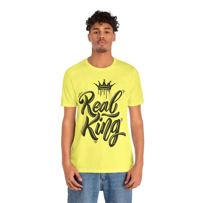 Real King, black text, T-Shirt