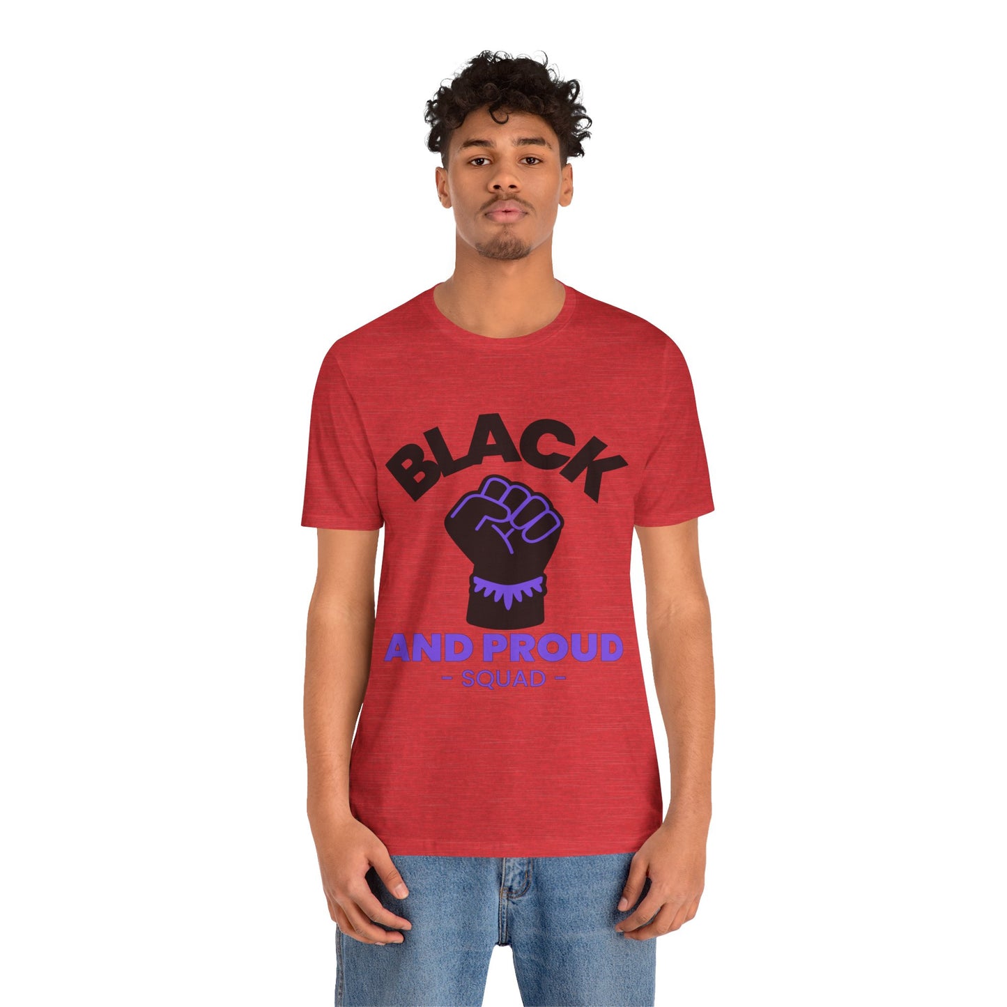 Black and Proud Squad Unisex T-Shirt