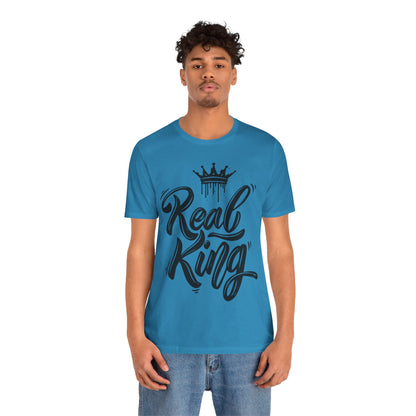 Real King, black text, T-Shirt