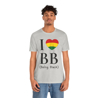 I Heart Being Black, black text, T-Shirt